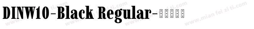 DINW10-Black Regular字体转换